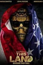 Watch This Land Movie4k