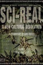 Watch Sci-Real Movie4k