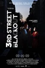 Watch 3rd Street Blackout Movie4k