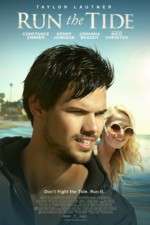 Watch Run the Tide Movie4k