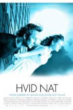 Watch Hvid nat Movie4k