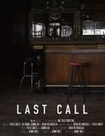 Watch Last Call: The Shutdown of NYC Bars Movie4k