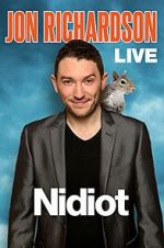 Watch Jon Richardson Live: Nidiot Movie4k