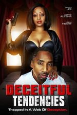 Watch Deceitful Tendencies Movie4k