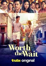 Watch Worth the Wait Movie4k