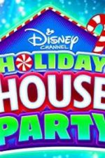 Watch Disney Channel Holiday House Party Movie4k