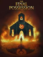 Watch The Final Possession Movie4k