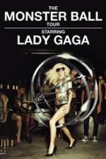 Watch Lady Gaga - The Monster Ball Tour at Madison Square Garden Movie4k
