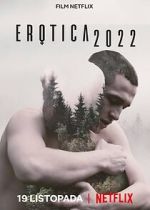 Watch Erotica 2022 Movie4k