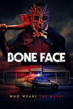Watch Bone Face Movie4k