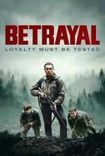 Watch Betrayal Movie4k