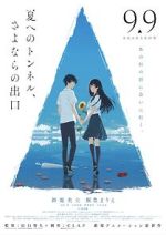 Watch The Tunnel to Summer, the Exit of Goodbyes Movie4k