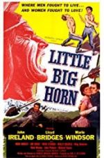 Watch Little Big Horn Movie4k