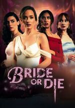 Watch Bride or Die Movie4k