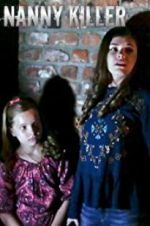Watch Nanny Killer Movie4k
