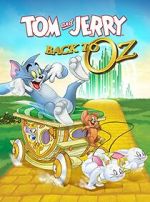 Watch Tom and Jerry: Back to Oz Movie4k