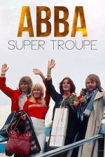 Watch ABBA: Super Troupe Movie4k
