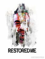 Watch Restored Me Movie4k
