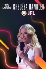 Watch Just for Laughs 2022: The Gala Specials - Chelsea Handler Movie4k