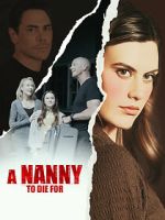 Watch A Nanny to Die For Movie4k