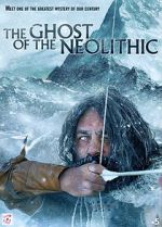 Watch The Ghost of the Neolithic Movie4k