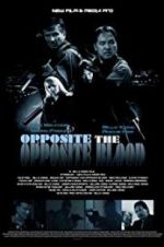 Watch Opposite The Opposite Blood Movie4k