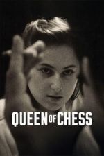 Watch Queen of Chess Movie4k