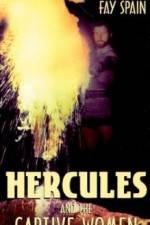 Watch Hercules and the Captive Women Movie4k