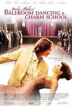 Watch Marilyn Hotchkiss' Ballroom Dancing & Charm School Movie4k