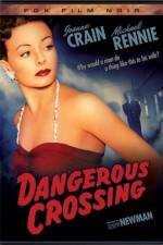 Watch Dangerous Crossing Movie4k