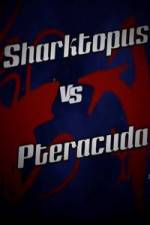 Watch Sharktopus vs. Pteracuda Movie4k