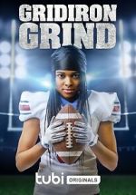 Watch Gridiron Grind Movie4k
