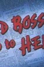 Watch Bad Bosses Go to Hell Movie4k