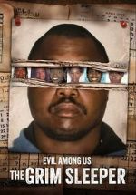 Watch Evil Among Us: The Grim Sleeper Movie4k