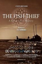 Watch The Fish Thief: A Great Lakes Mystery Movie4k