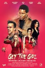 Watch Get the Girl Movie4k