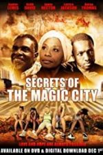 Watch Secrets of the Magic City Movie4k