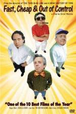 Watch Fast Cheap & Out of Control Movie4k