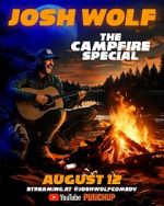 Watch Josh Wolf: The Campfire Special (TV Special 2025) Movie4k