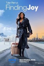 Watch Tyler Perry\'s Finding Joy Movie4k
