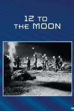 Watch 12 to the Moon Movie4k