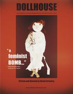 Watch Dollhouse: The Eradication of Female Subjectivity from American Popular Culture Movie4k