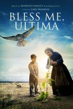 Watch Bless Me Ultima Movie4k