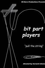 Watch Bit Part Players Movie4k