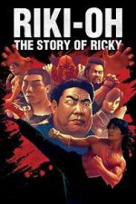 Watch Riki-Oh: The Story of Ricky Movie4k