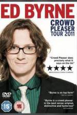Watch Ed Byrne: Crowd Pleaser Movie4k