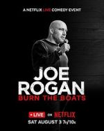 Watch Joe Rogan: Burn the Boats Movie4k