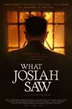 Watch What Josiah Saw Movie4k