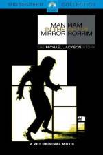 Watch Man in the Mirror The Michael Jackson Story Movie4k