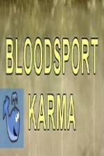 Watch Bloodsport Karma Movie4k